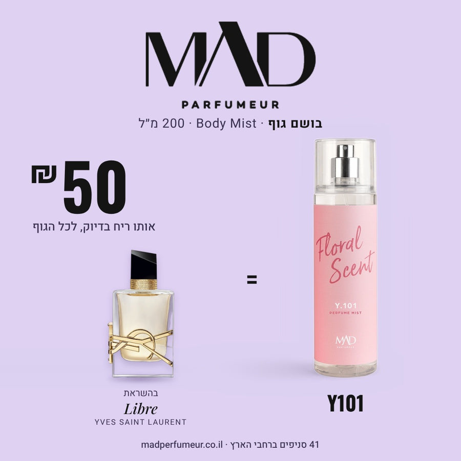 Y101 - **Mad Y.101 – Floral Scent** תרסיס בושם לגוף (Body Mist) – 200 מ״ל